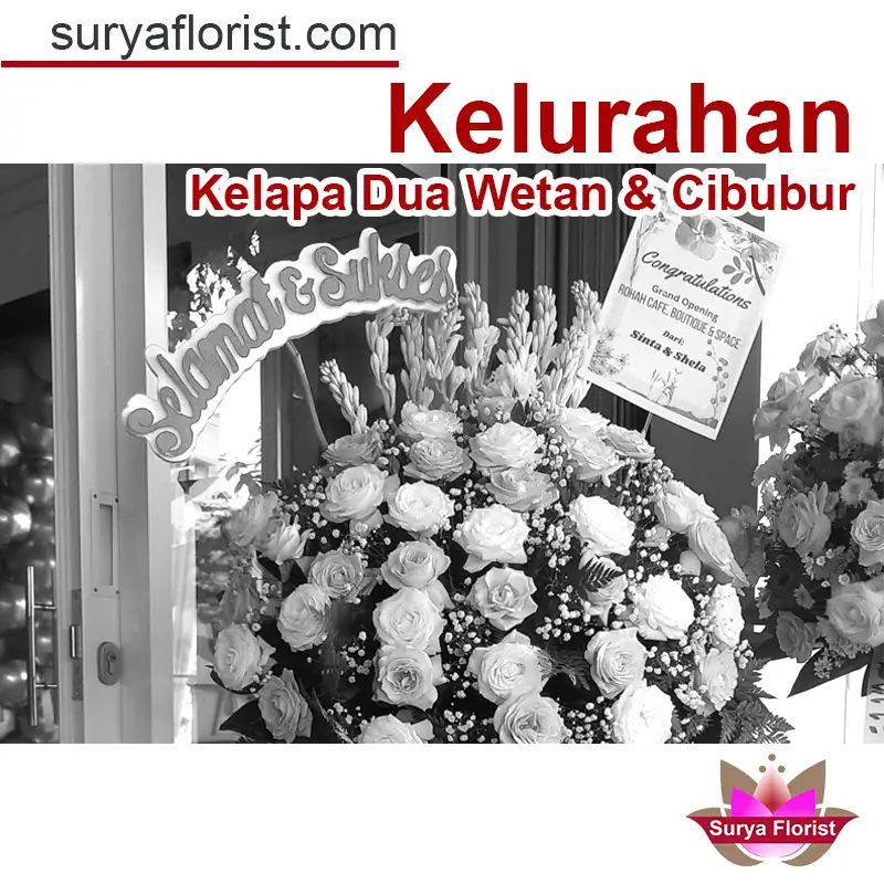 Contoh dan data karangan bunga papan spesial untuk area Kelapa Dua Wedan dan Cibubur